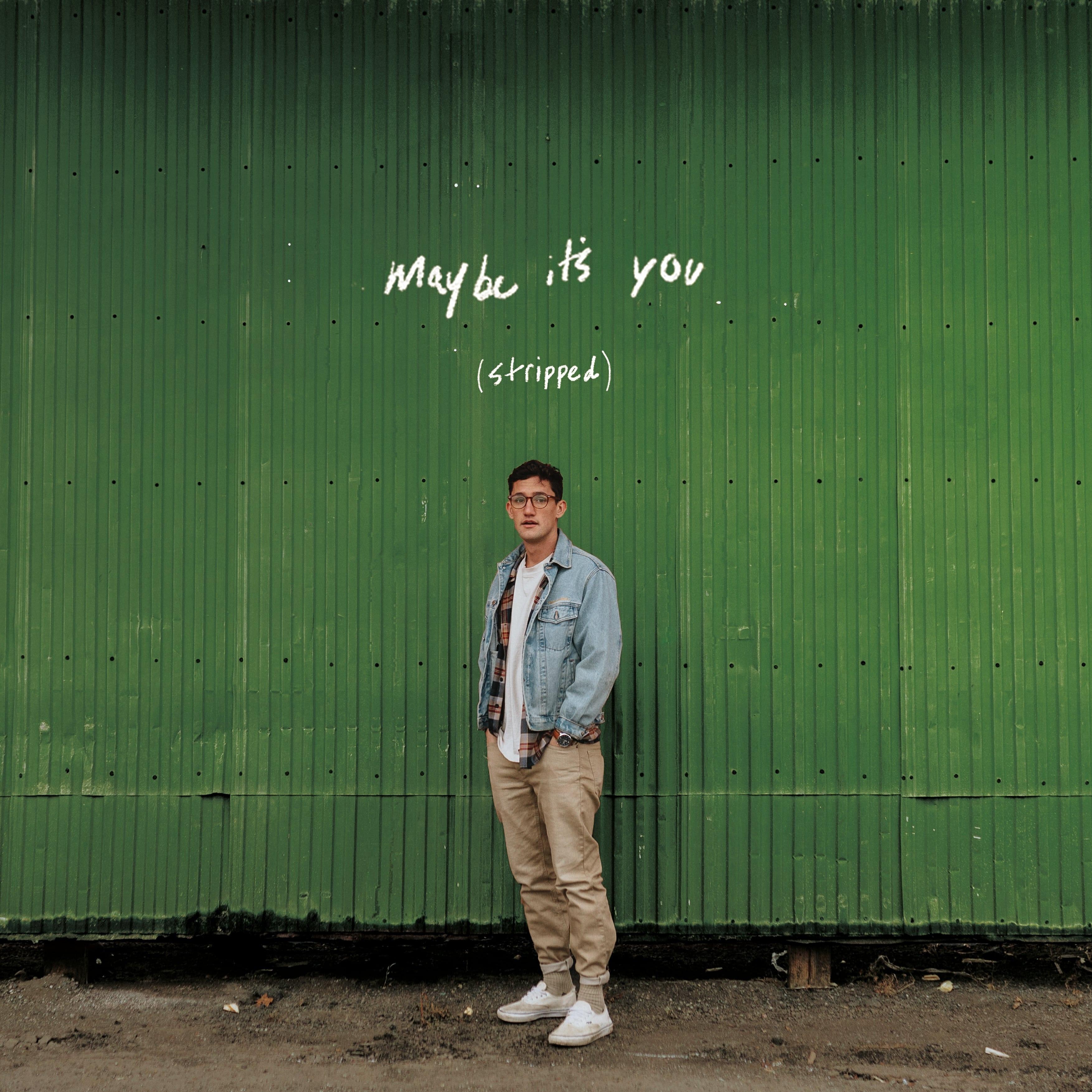 Релиз Maybe It's You (Stripped)