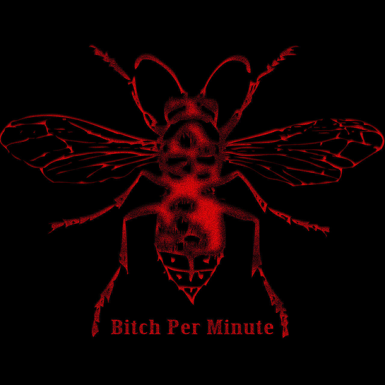 Bitch Per Minute
