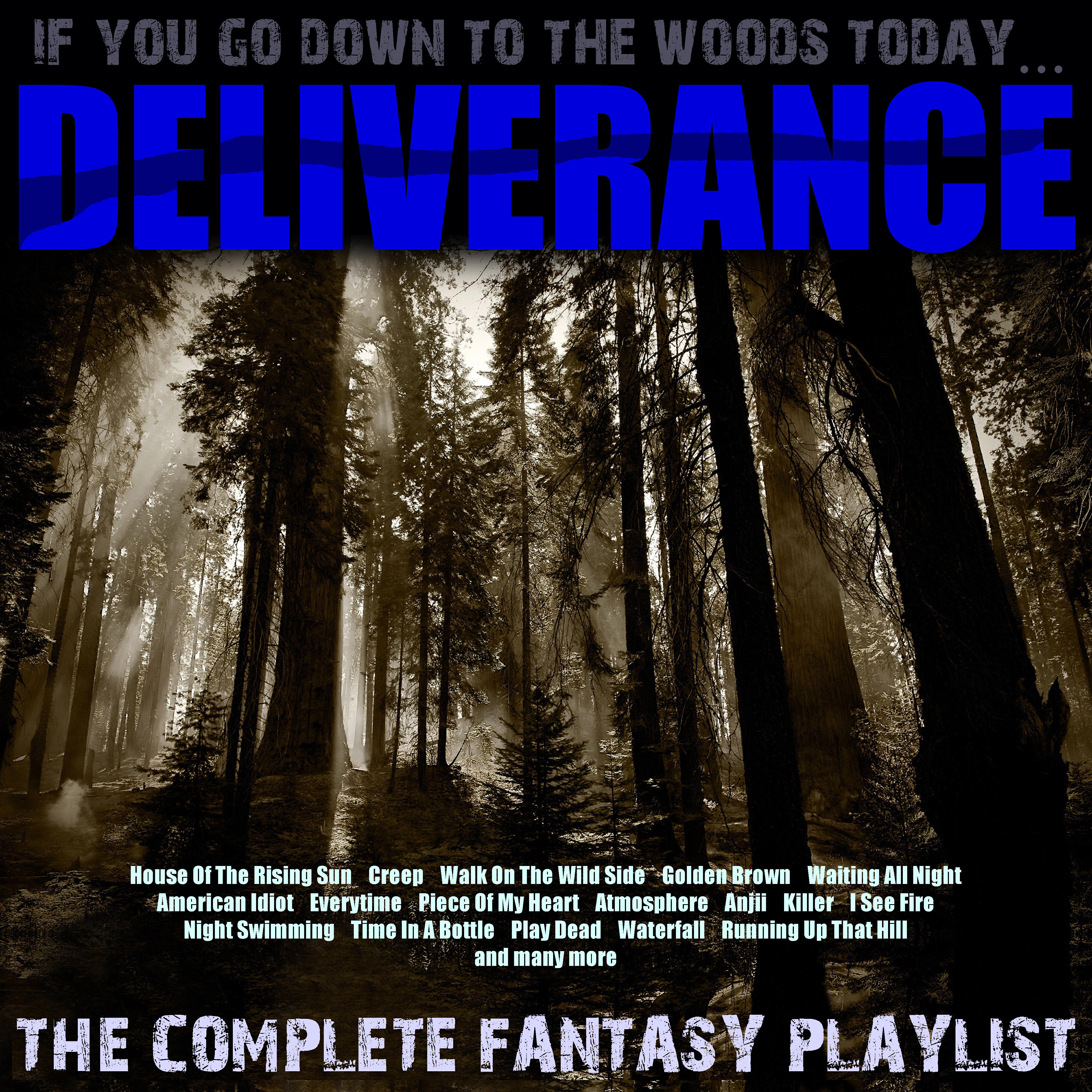 Релиз Deliverance - The Complete Fantasy Playlist