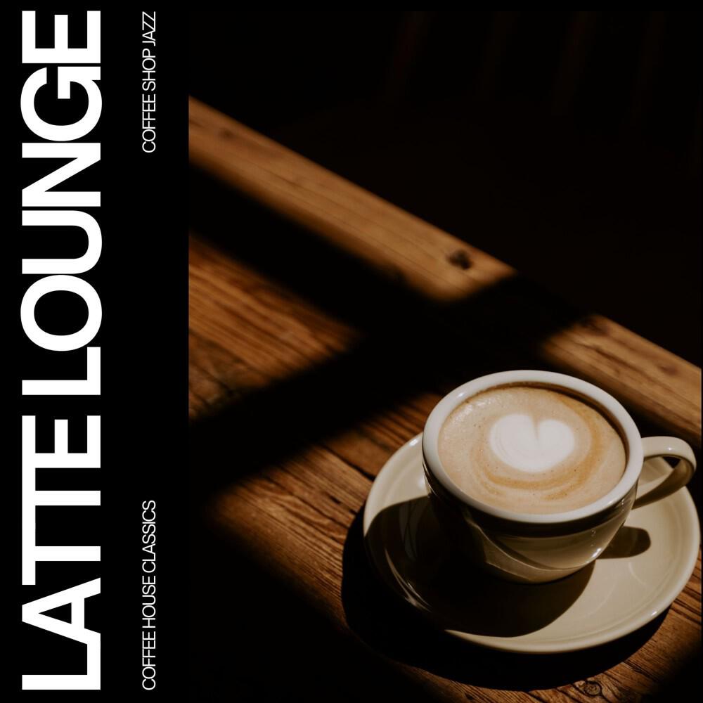Релиз Latte Lounge: Coffee Shop Jazz