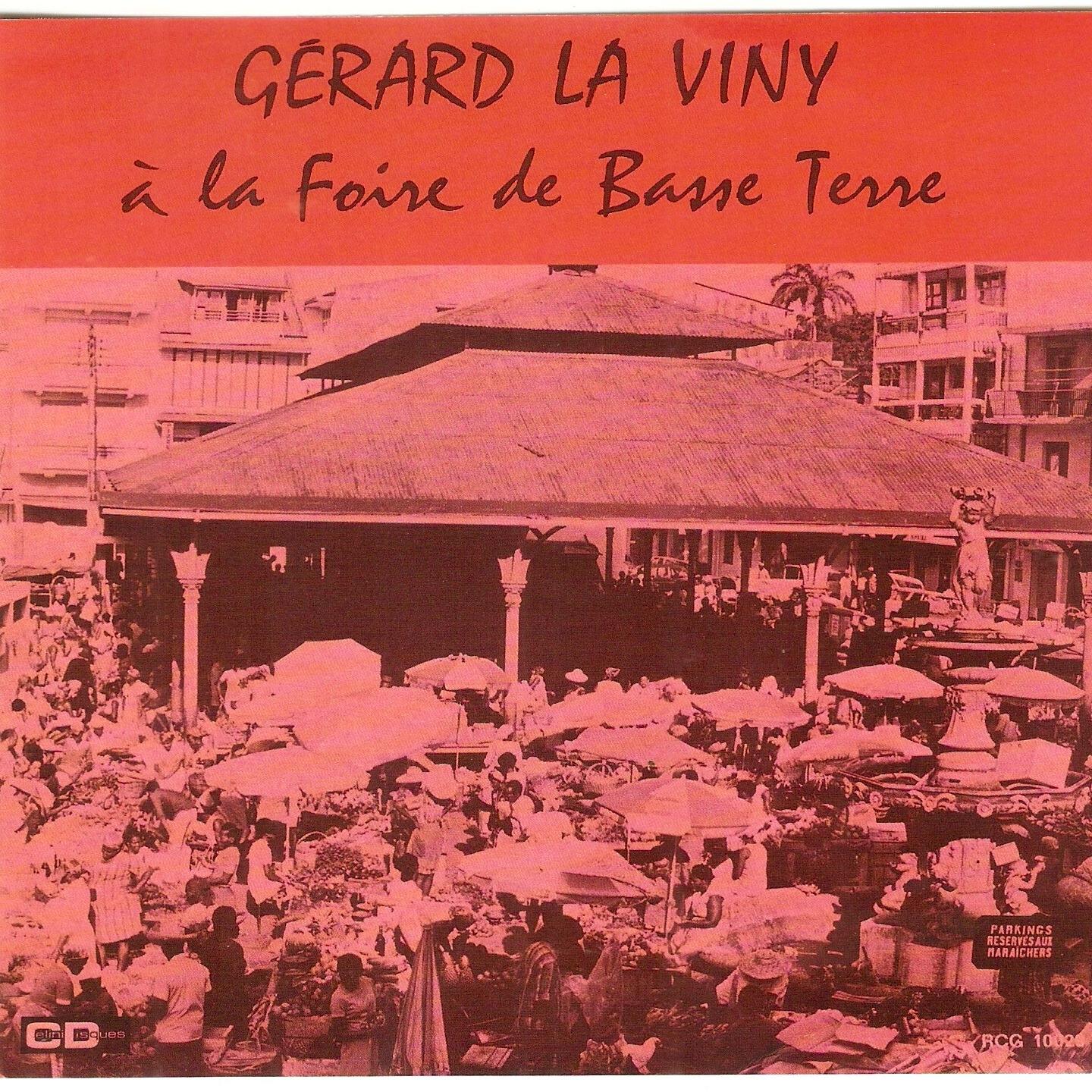 Релиз Gerard La Viny à la foire de Basse-Terre