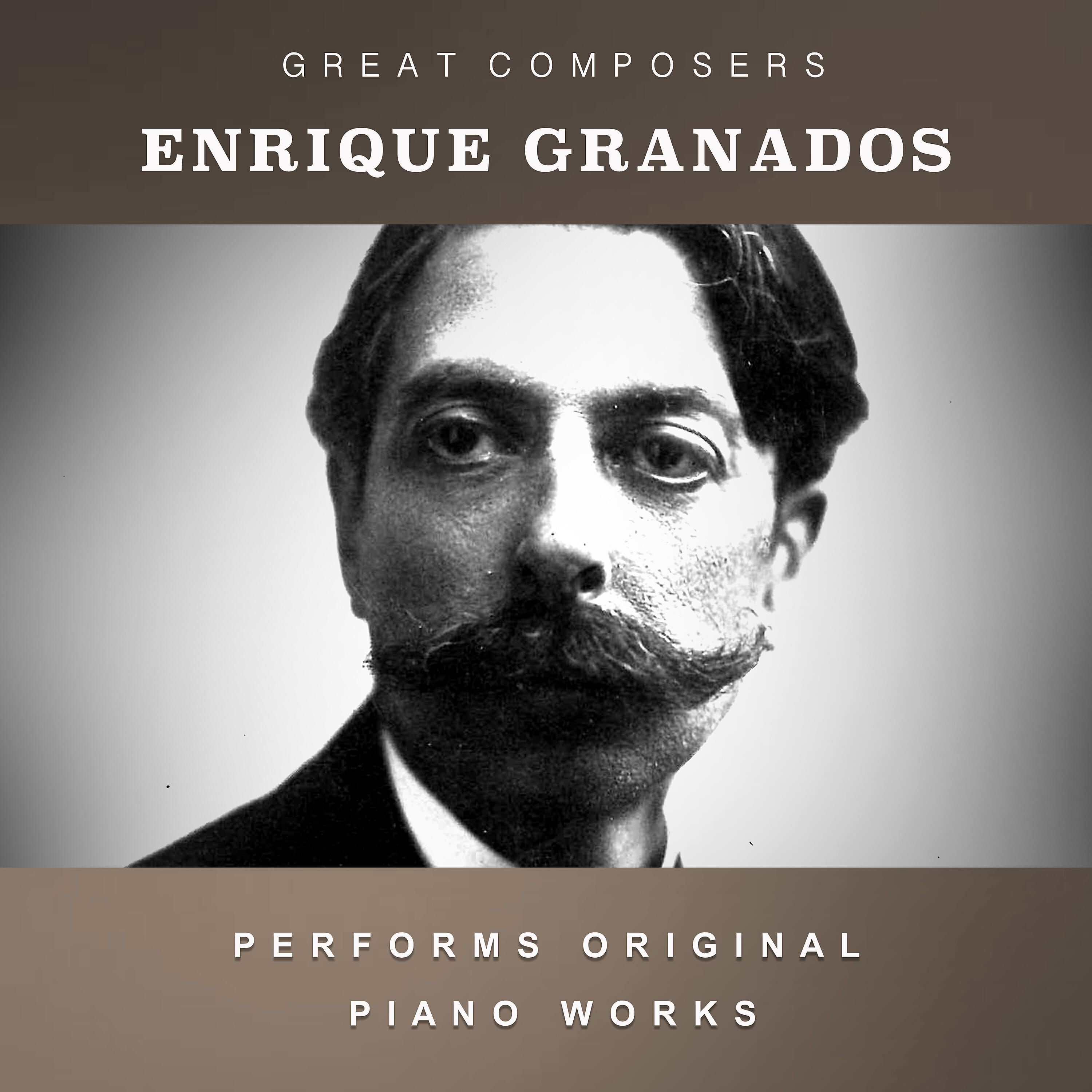 Релиз Enrique Granados Performs Original Piano Works