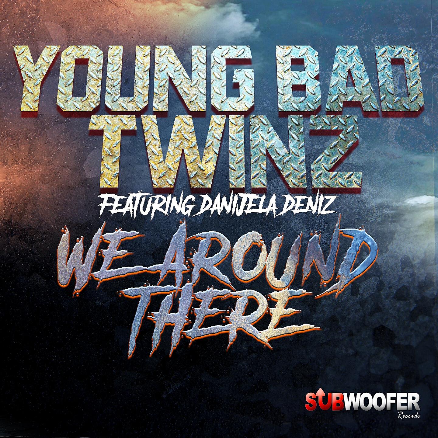 Релиз We Around There