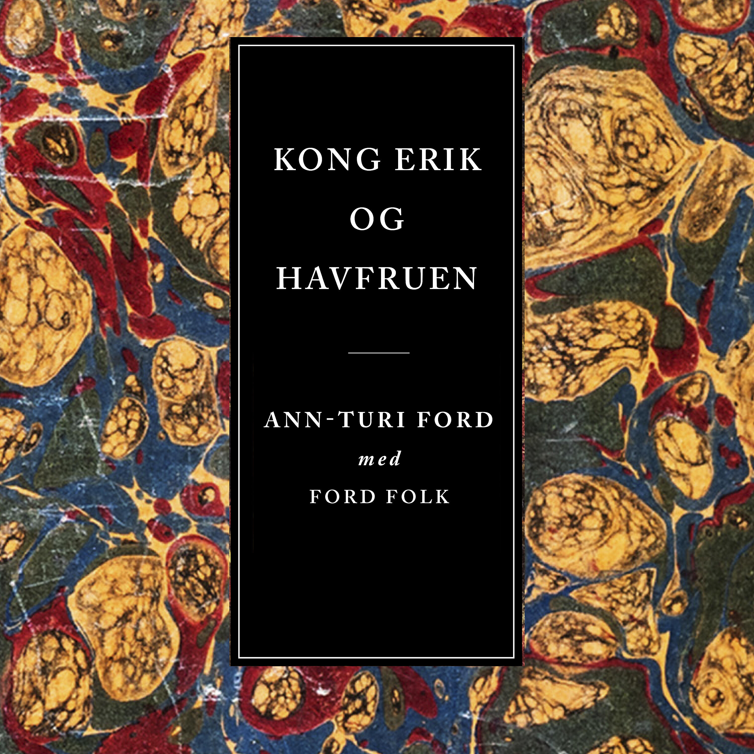Релиз Kong Erik og havfruen