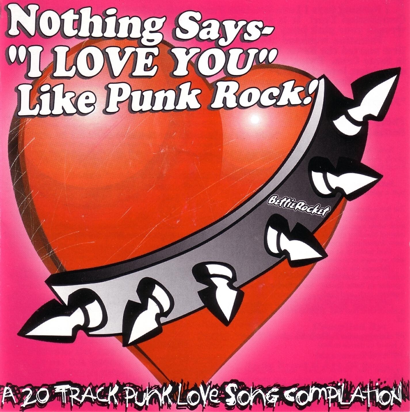 Релиз Nothing Says "I Love You" Like Punk Rock - Vol. 1