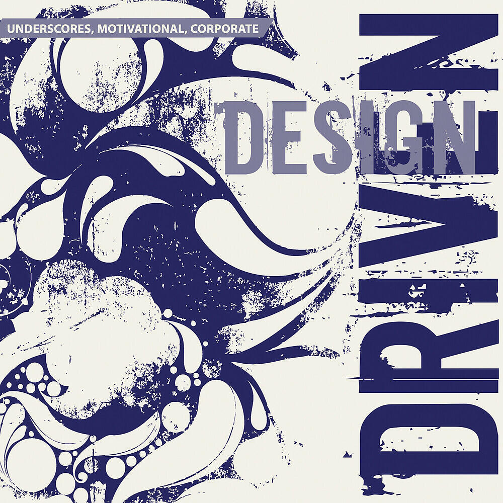 Релиз Underscores, Motivational, Corporate: Design Driven