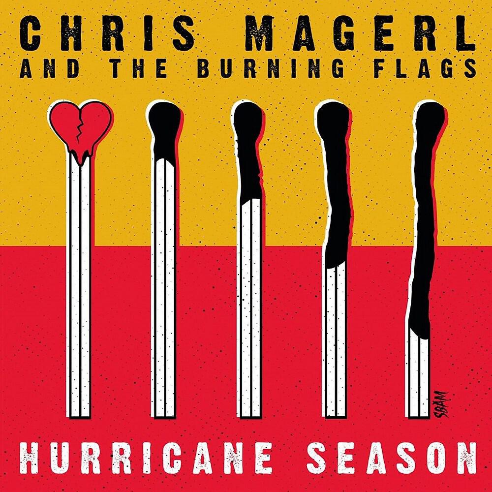 Релиз Chris Magerl and the Burning Flags / Hurricane Season Split