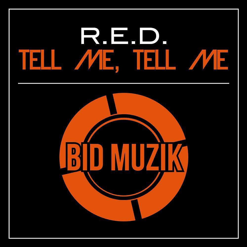 Релиз Tell Me, Tell Me