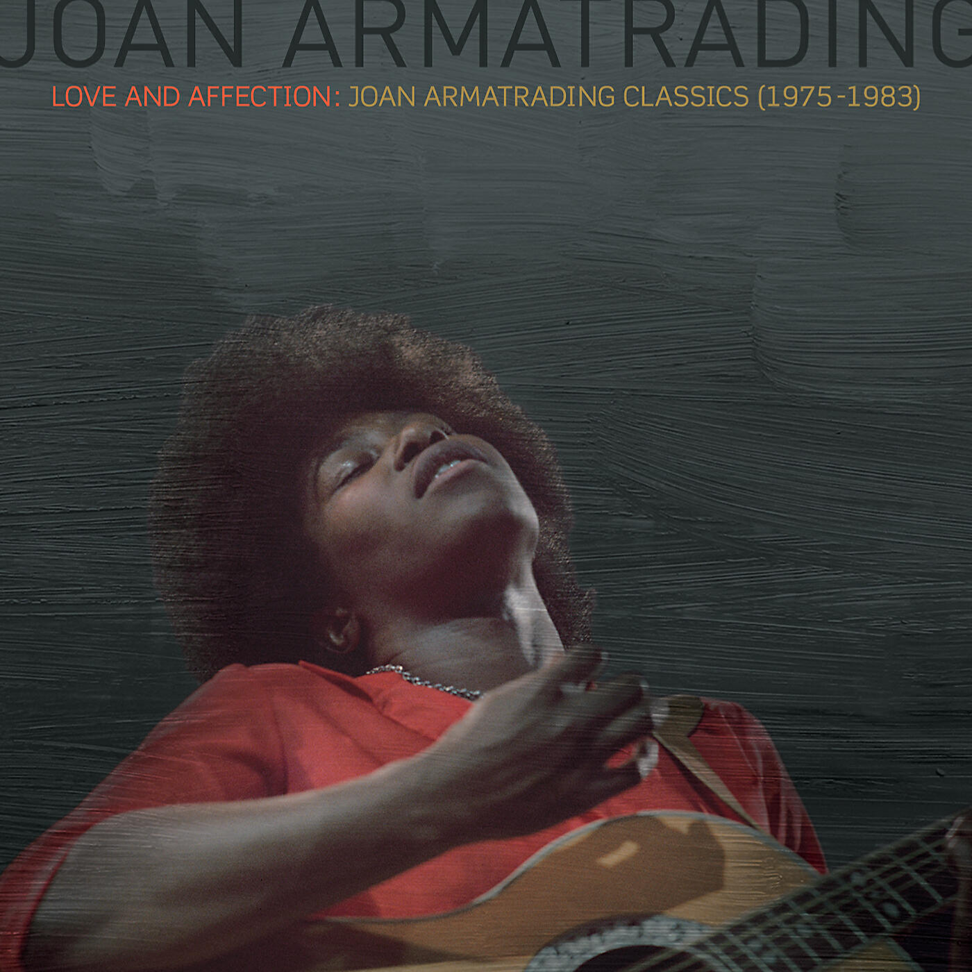 Релиз Love And Affection: Joan Armatrading Classics (1975-1983)