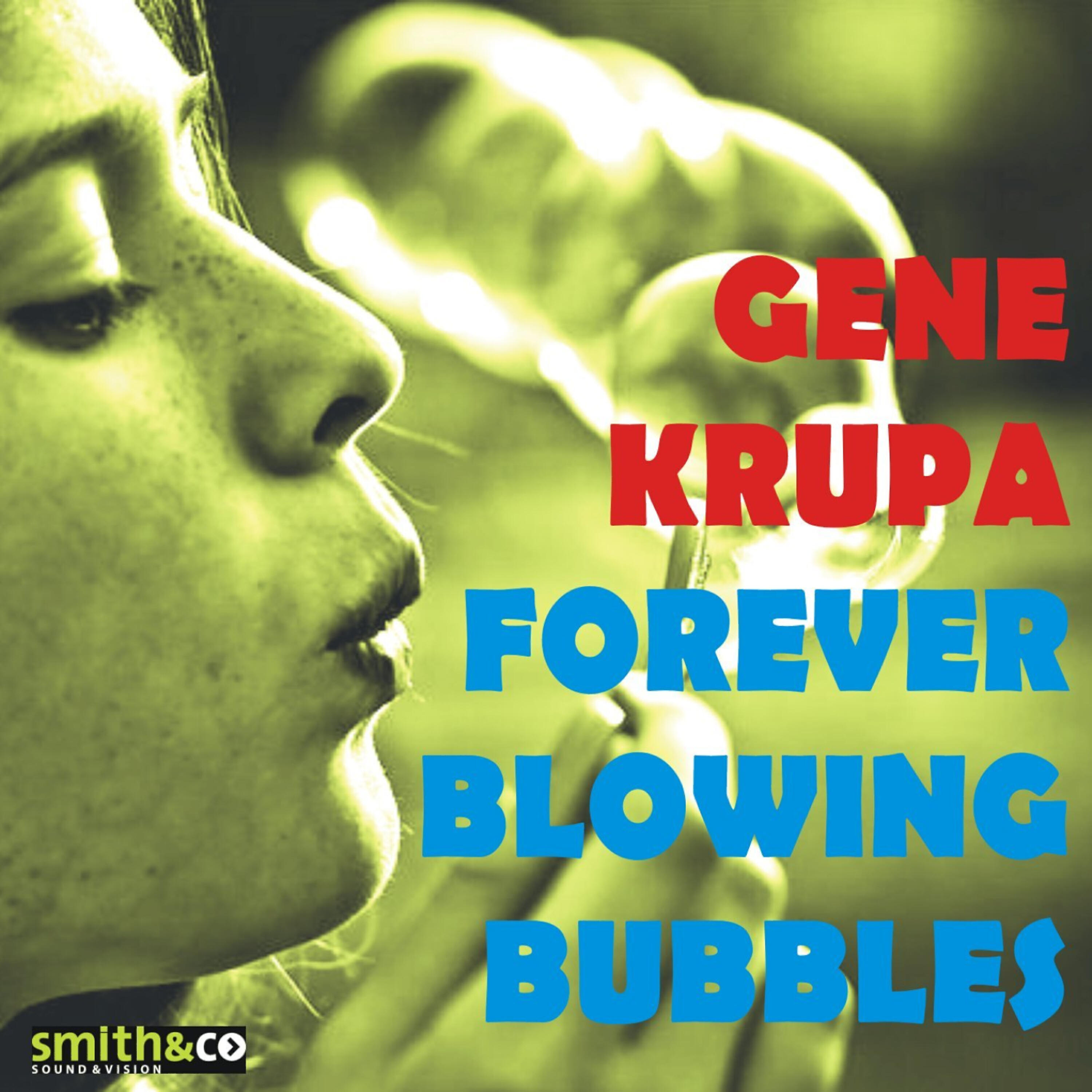 Релиз Forever Blowing Bubbles