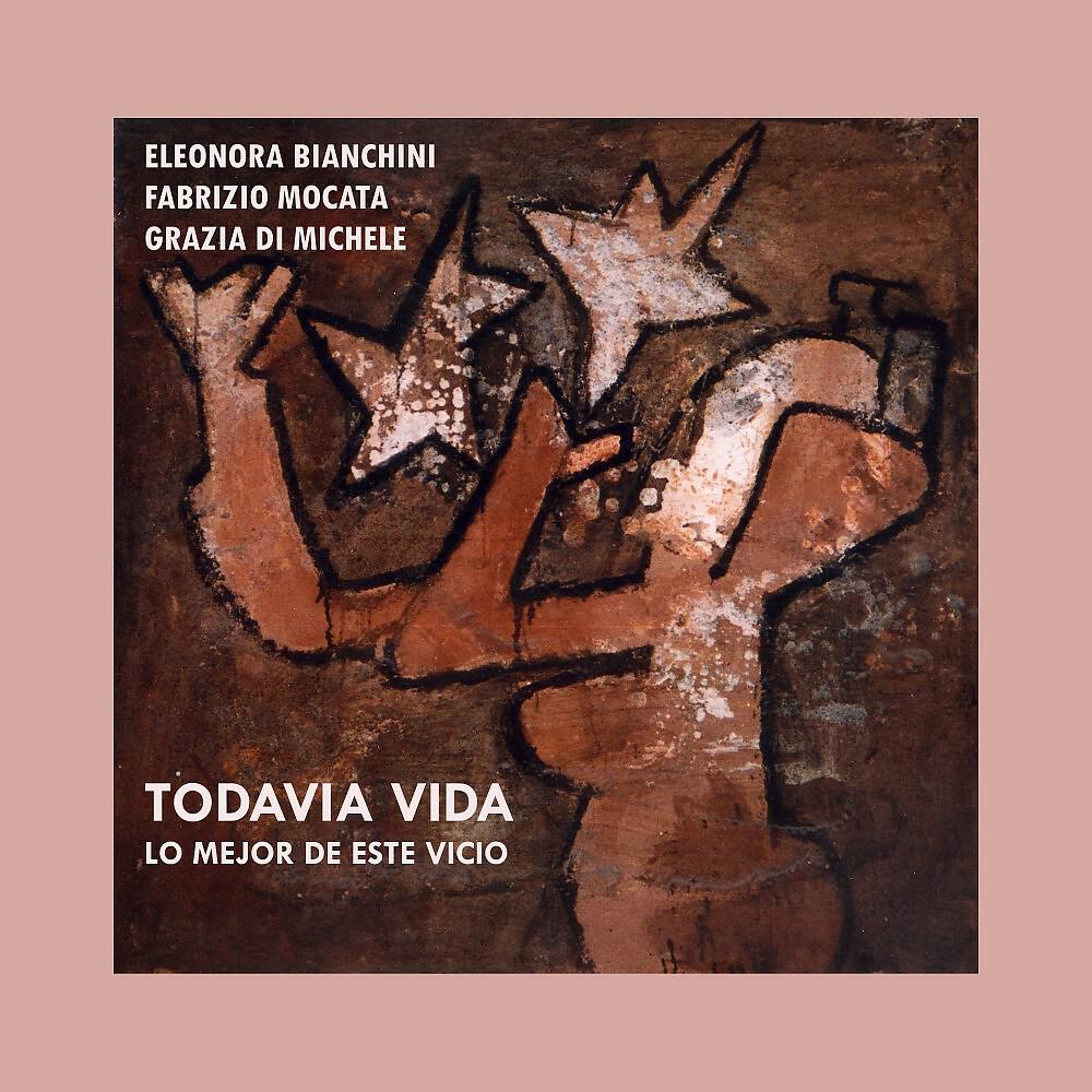 Релиз Todavía Vida (Lo Mejor de Este Vicio)