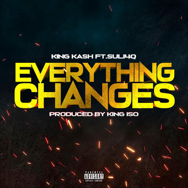 Релиз Everything Changes (feat. Suli4Q)