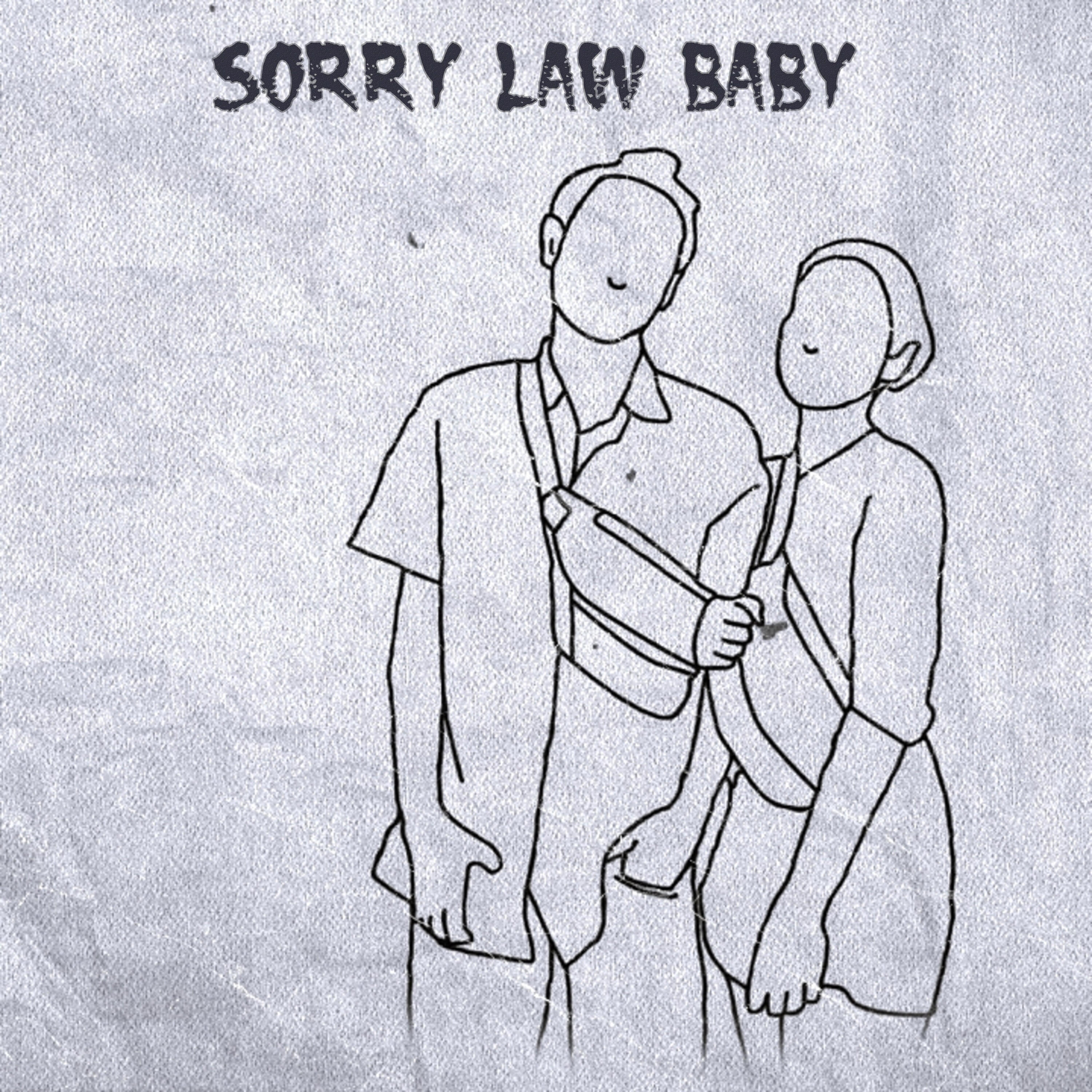 Релиз Sorry Law Baby