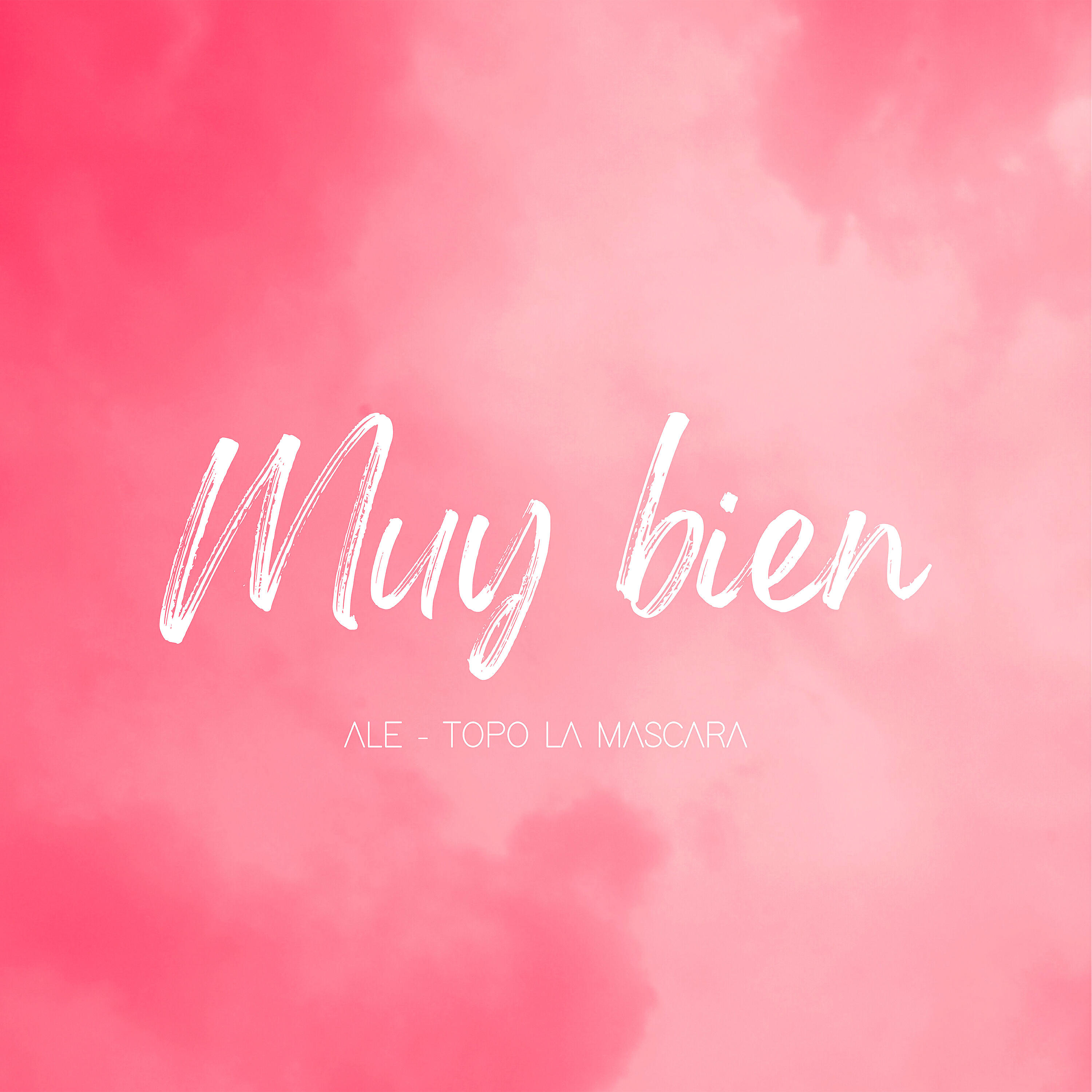 Ale, Topo La Maskara - Muy Bien