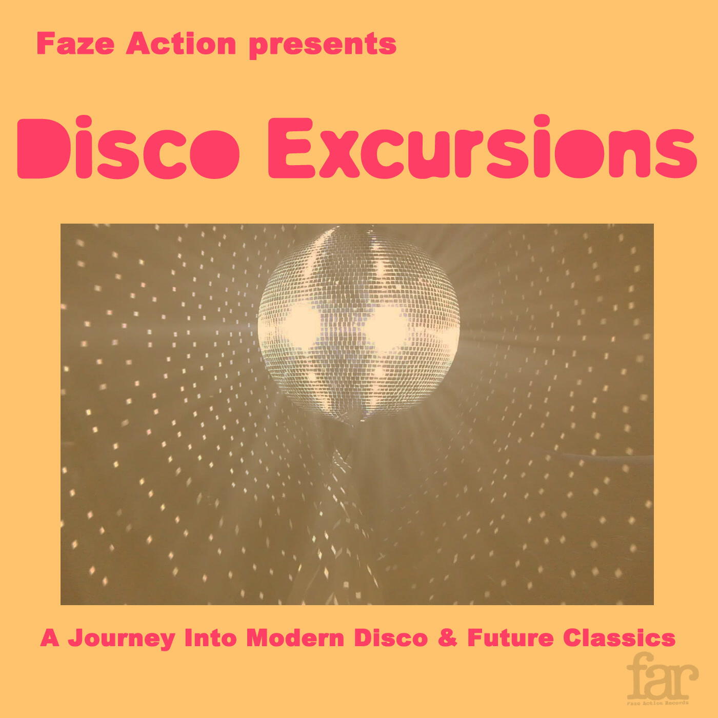 Релиз Faze Action Presents: Disco Excursions, Vol. 1