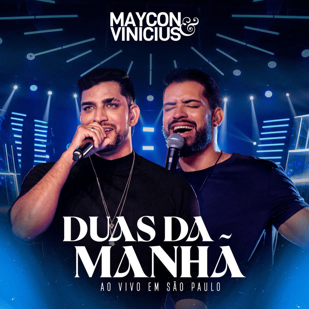 Релиз Duas da Manhã (Ao Vivo em São Paulo)