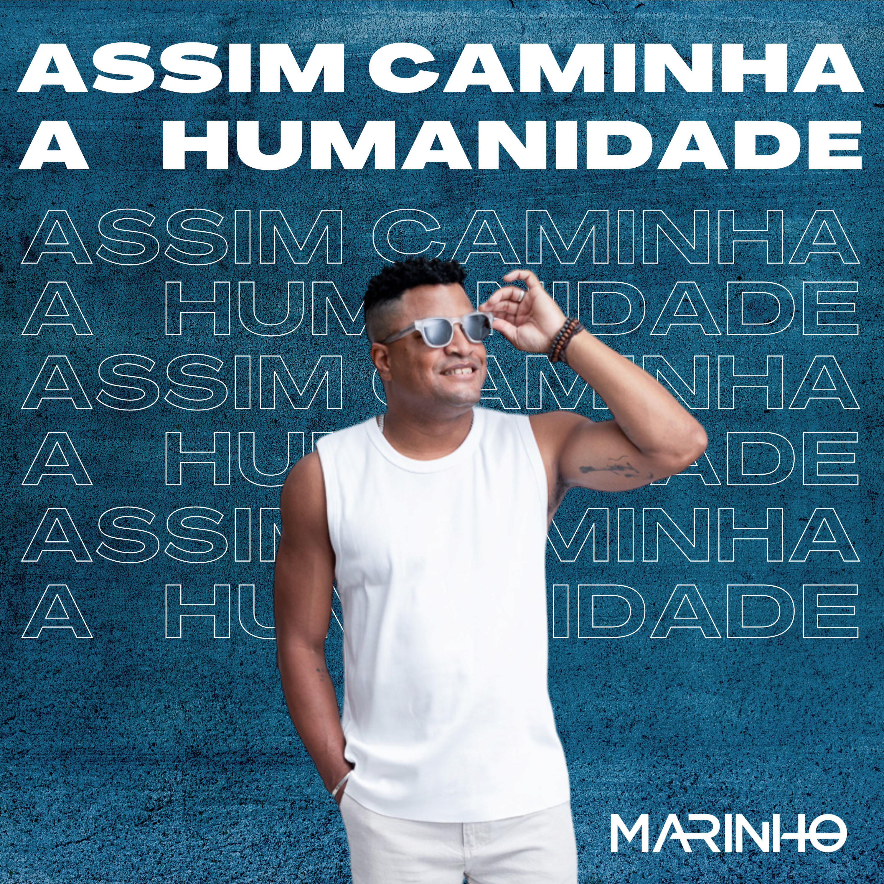 Релиз Assim Caminha a Humanidade