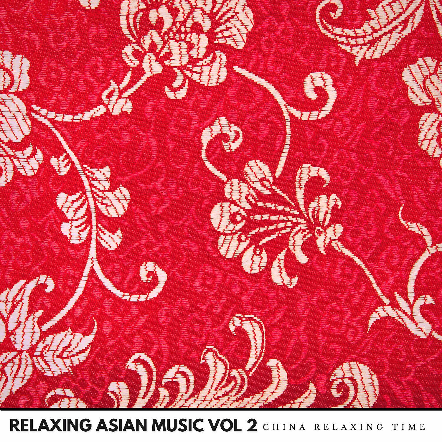 Релиз Relaxing Asian Music Vol. 2