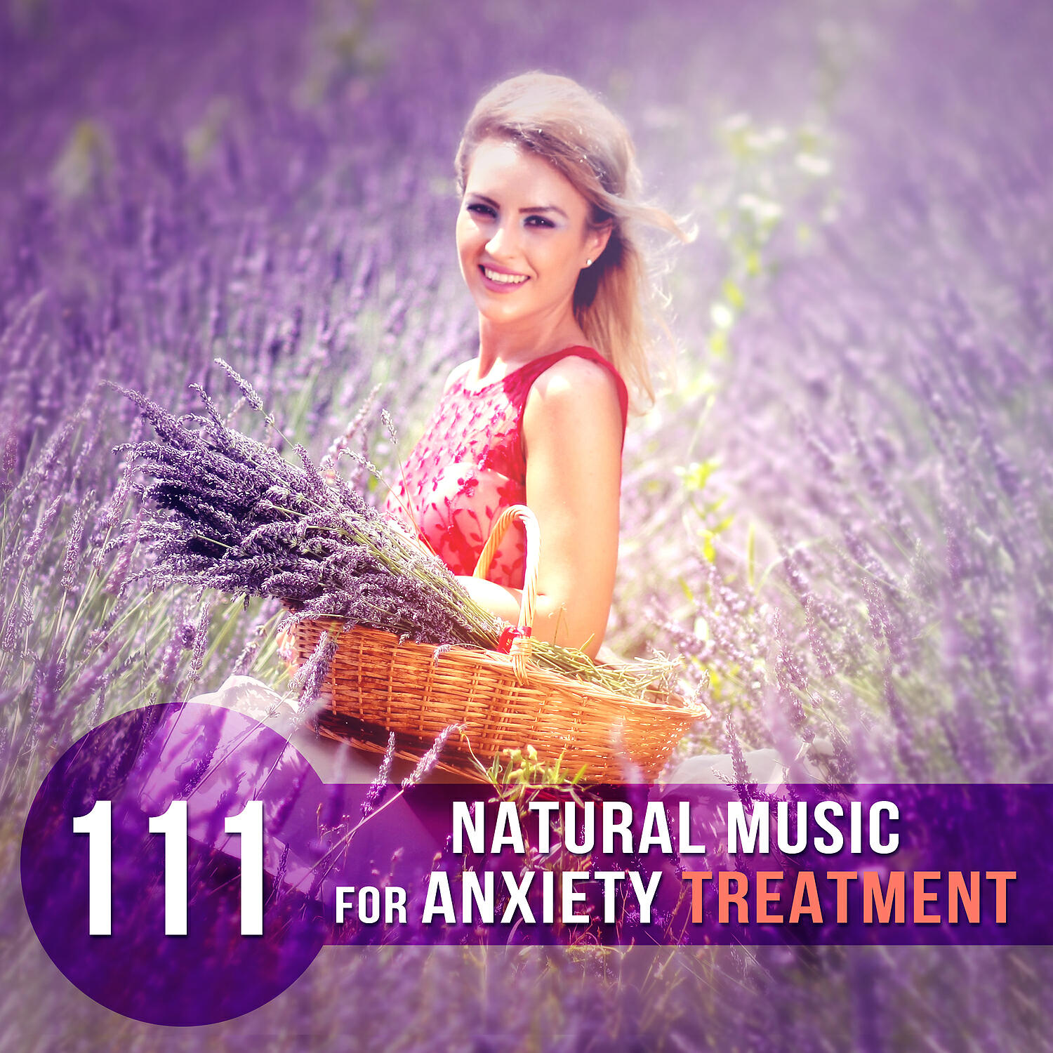 Релиз 111 Natural Music for Anxiety Treatment: Relaxing Sounds to Keep Calm, Stress Management, Positive Energy, Calming the Troubled Mind, Self Hypnosis Therapy