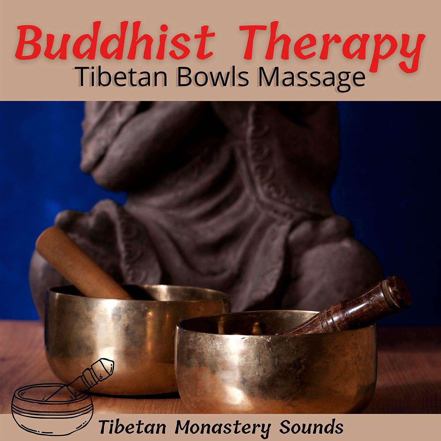 Релиз Buddhist Therapy - Tibetan Bowls Massage
