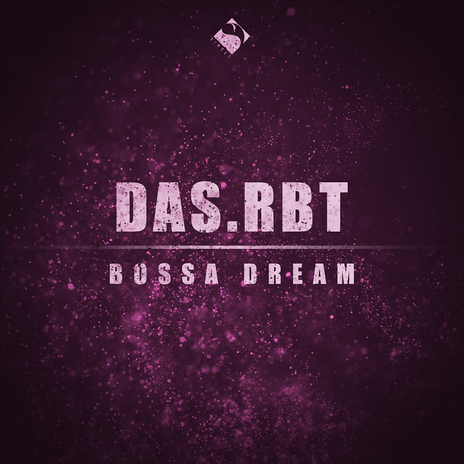Релиз Bossa Dream