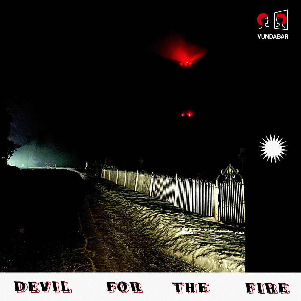 Релиз Devil for the Fire