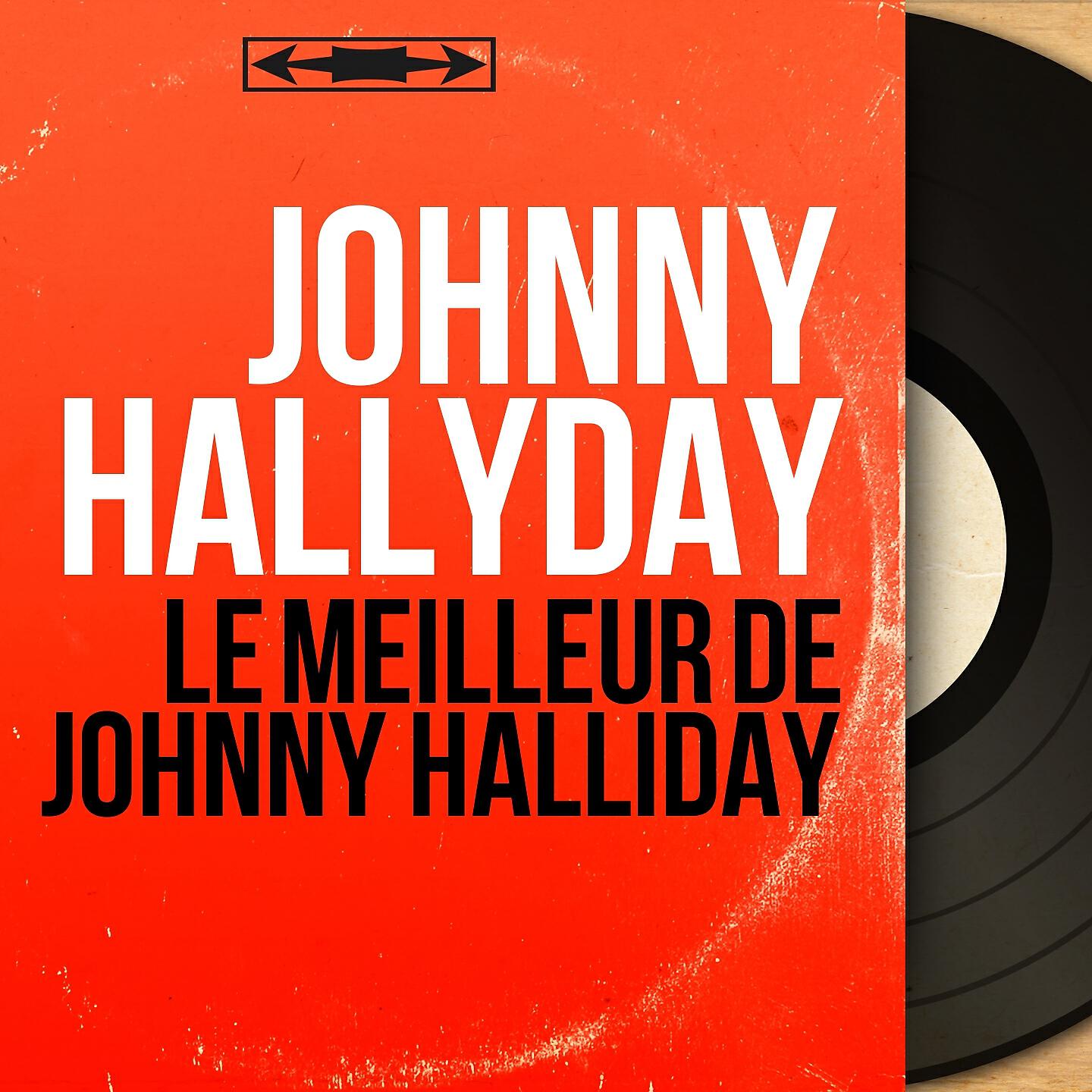 Релиз Le meilleur de Johnny Halliday