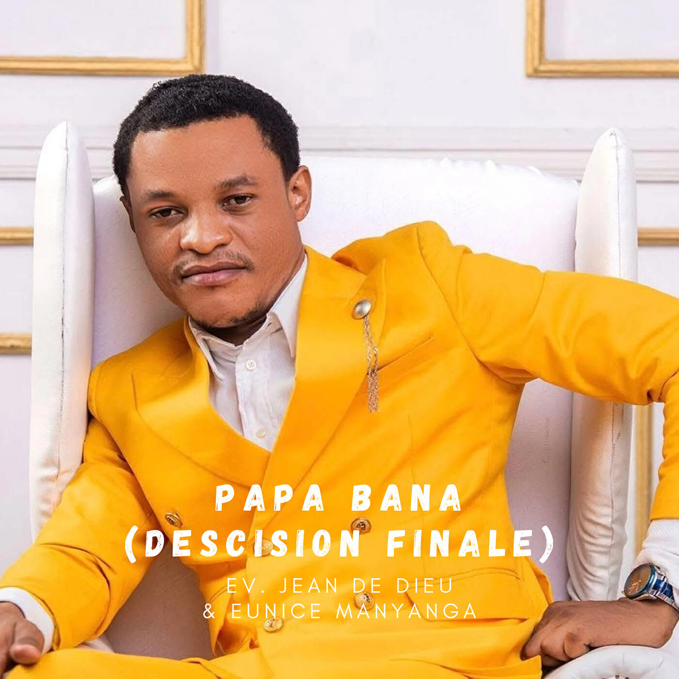 Постер альбома Papa Bana (Descision Finale)