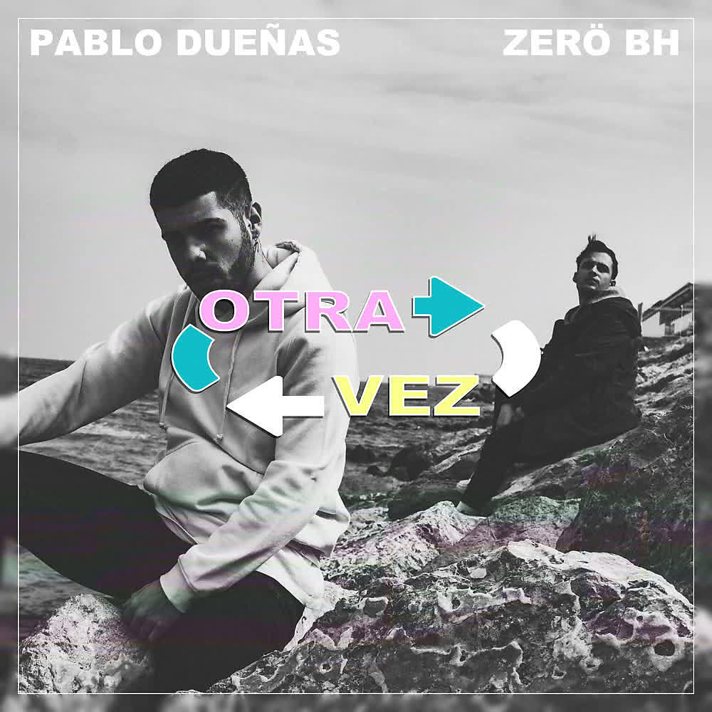 Релиз Otra Vez