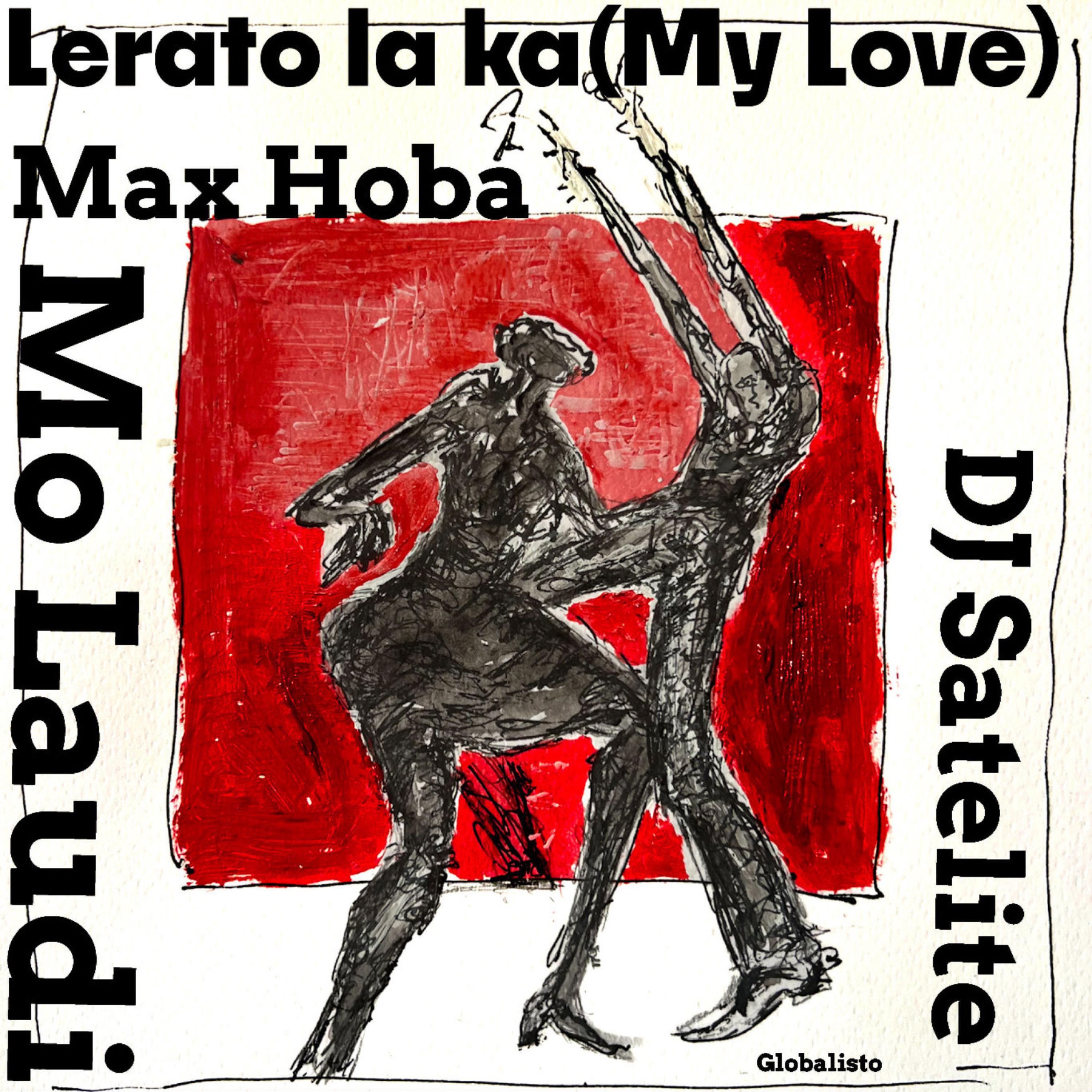Релиз Lerato Laka (My Love)