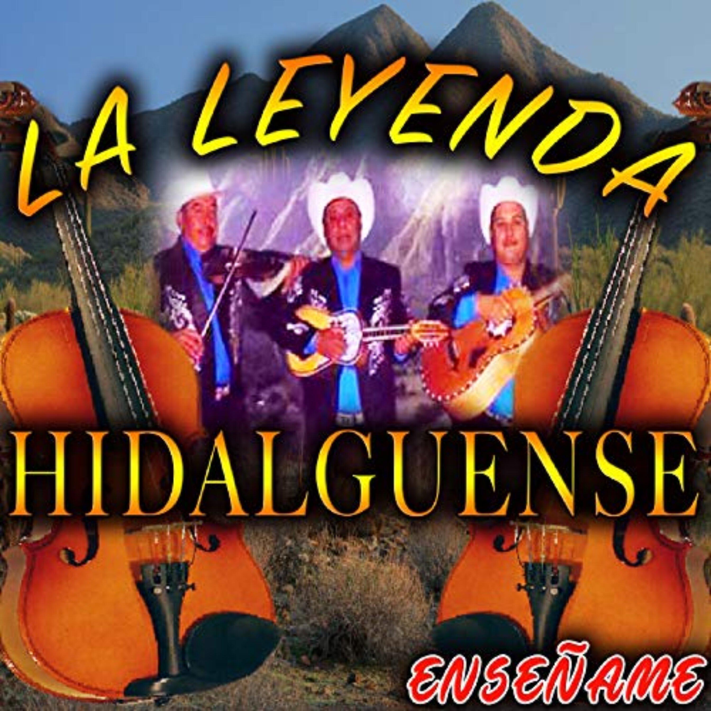 La Leyenda Hidalguense