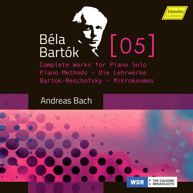 Релиз Bartók, Vol. 5: Complete Works for Piano Solo – Bartók-Reschofsky Piano Method & Mikrokosmos