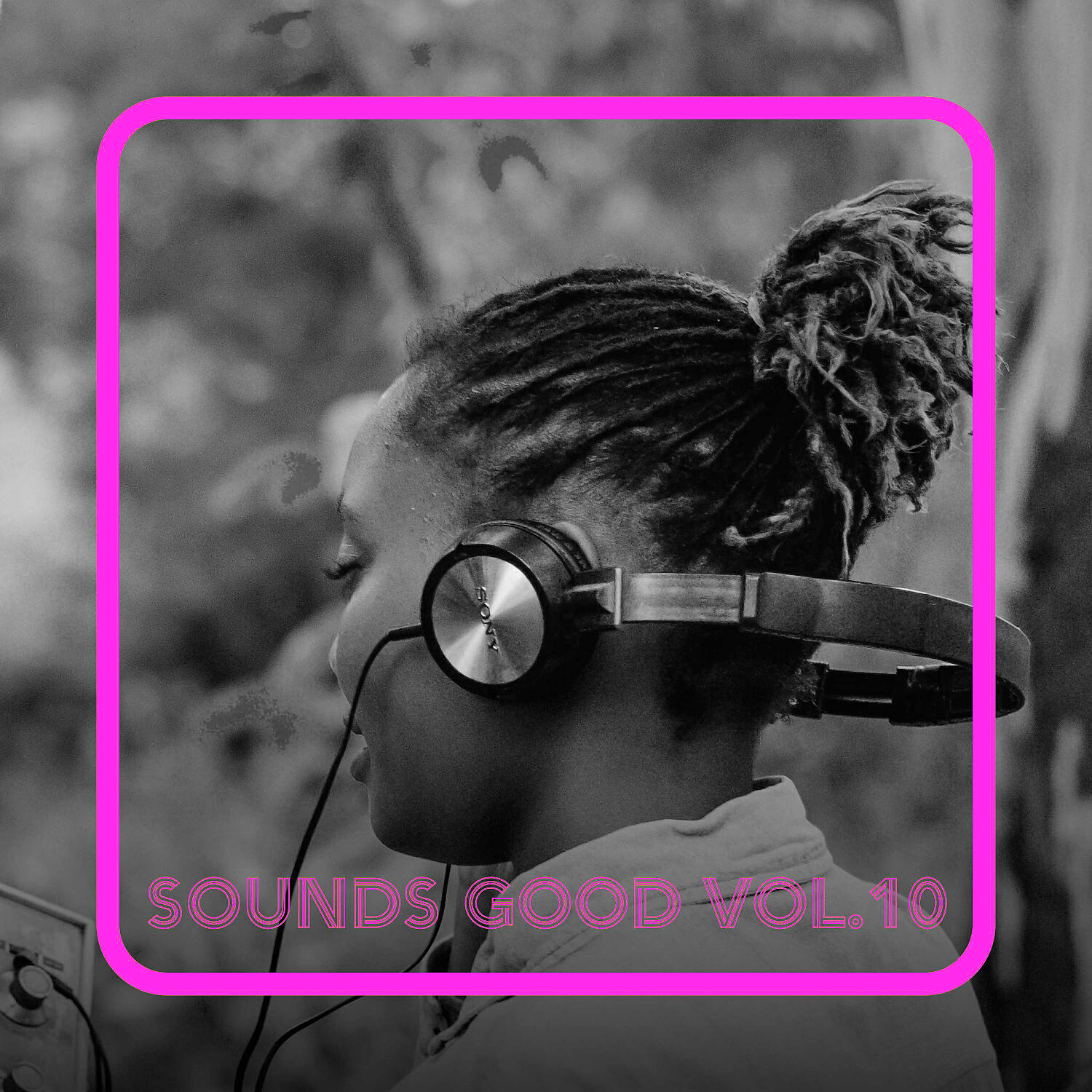 Релиз Sounds Good, Vol. 10
