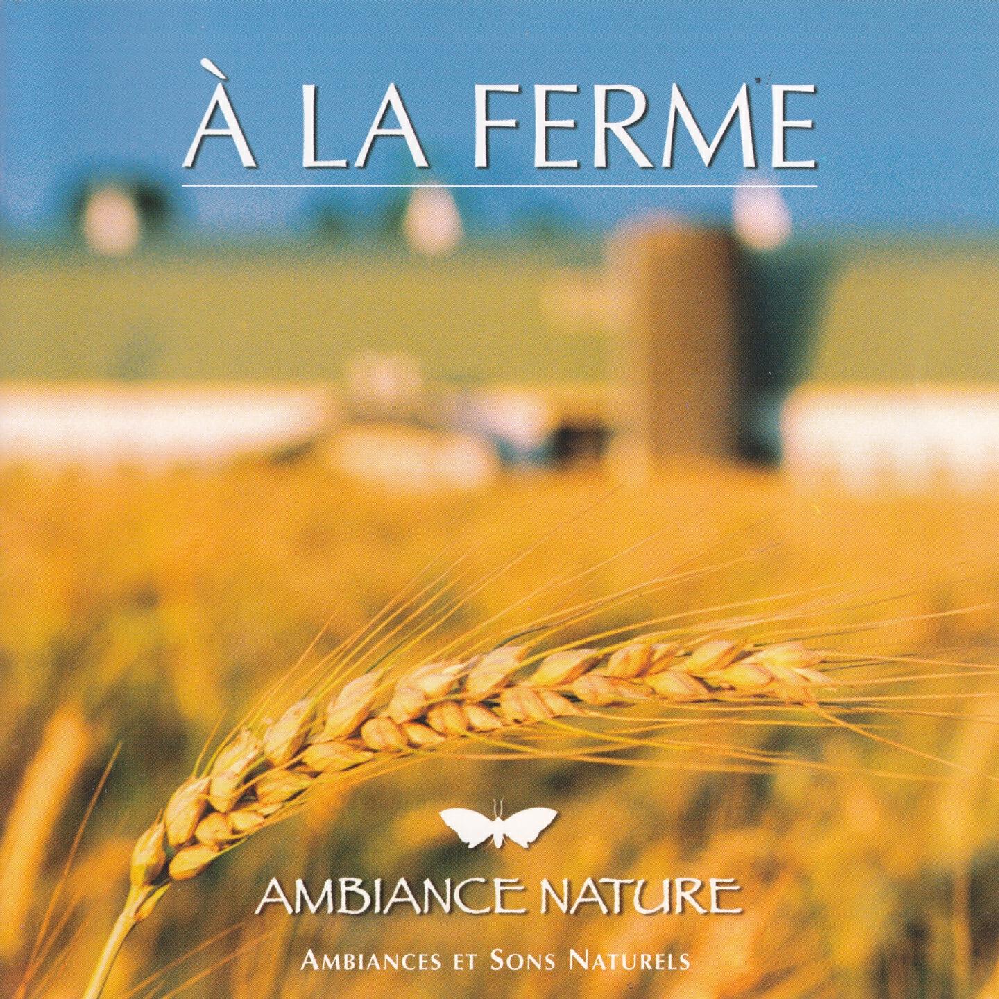 Релиз Ambiance nature : à la ferme