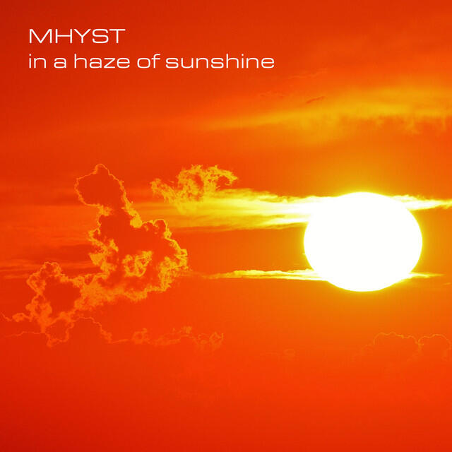 Релиз In A Haze Of Sunshine