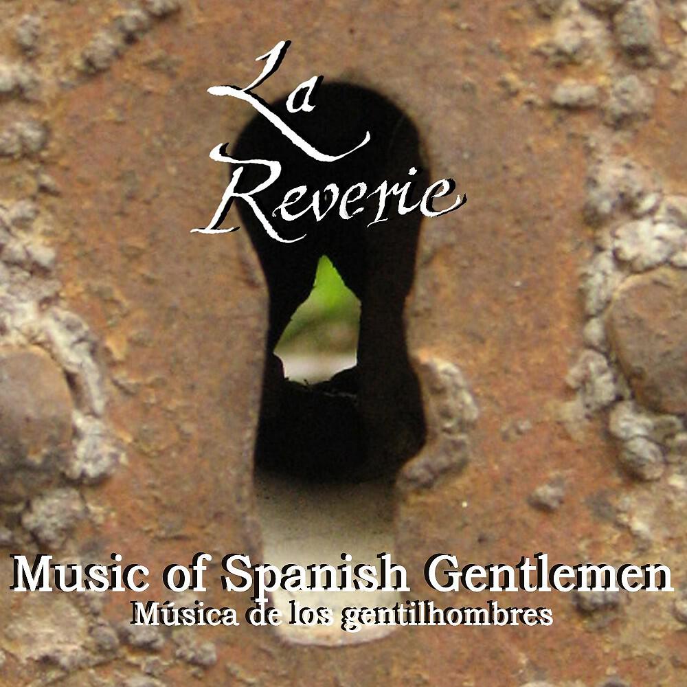 Релиз Music of Spanish Gentlemen