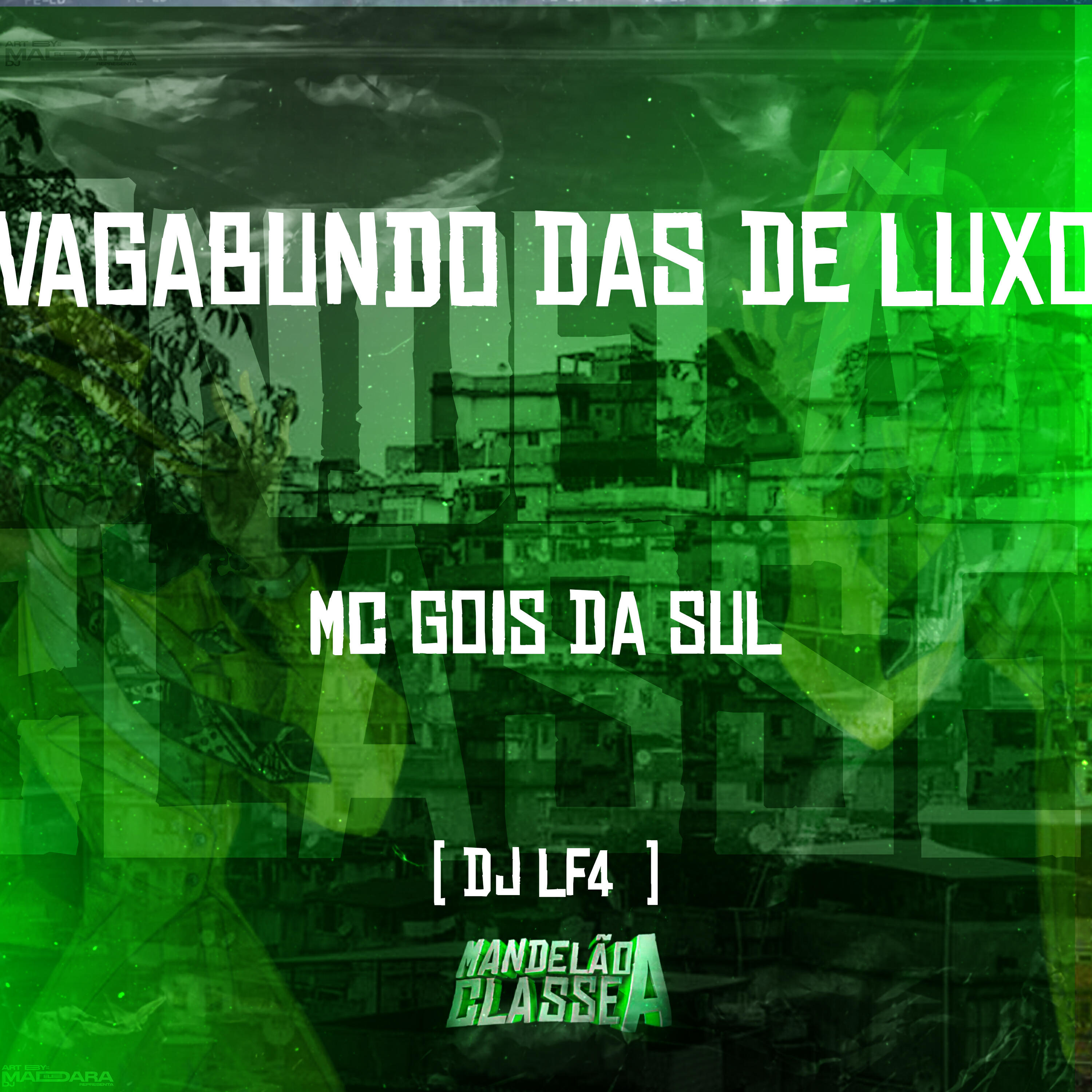 Релиз Vagabundo das de Luxo