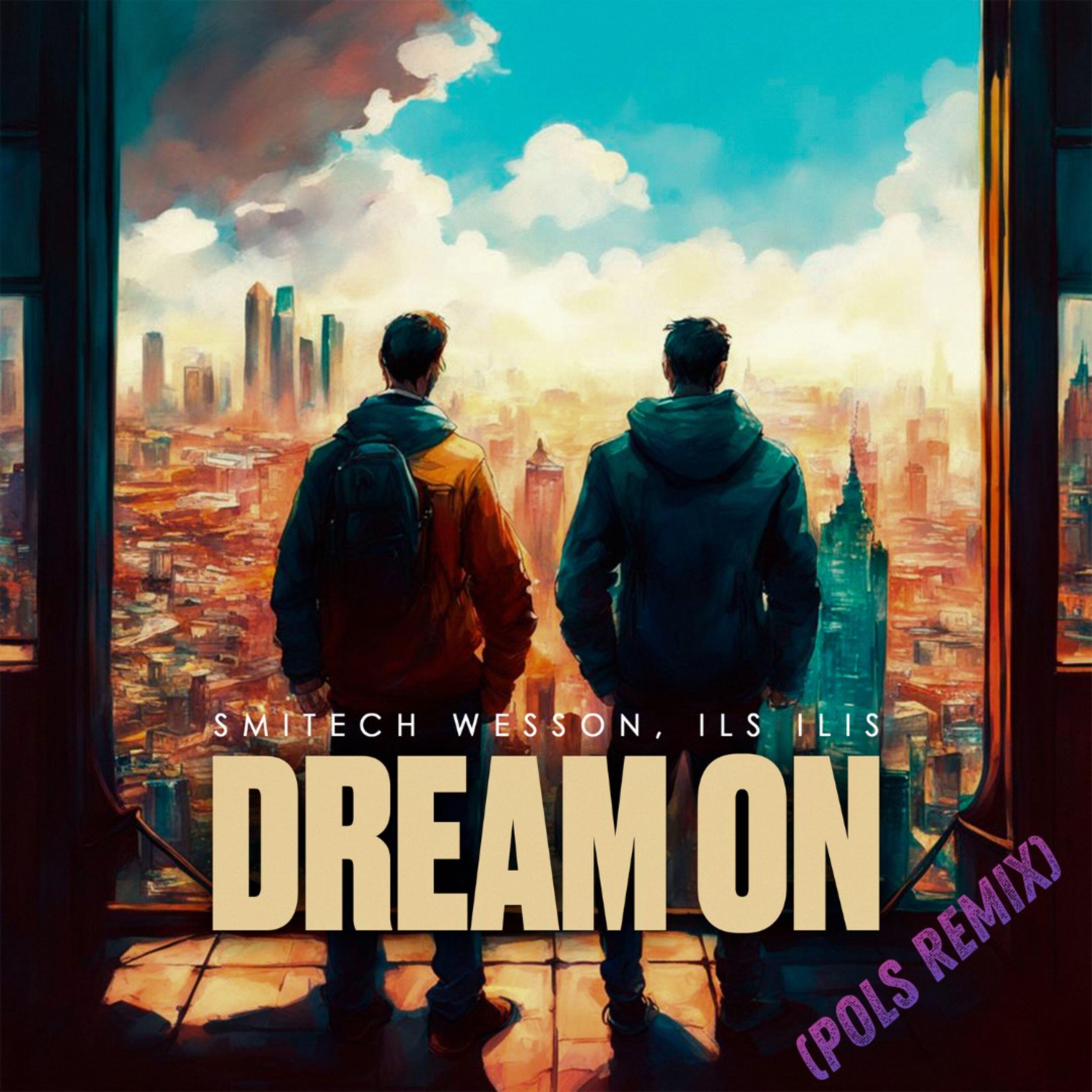 Релиз Dream on