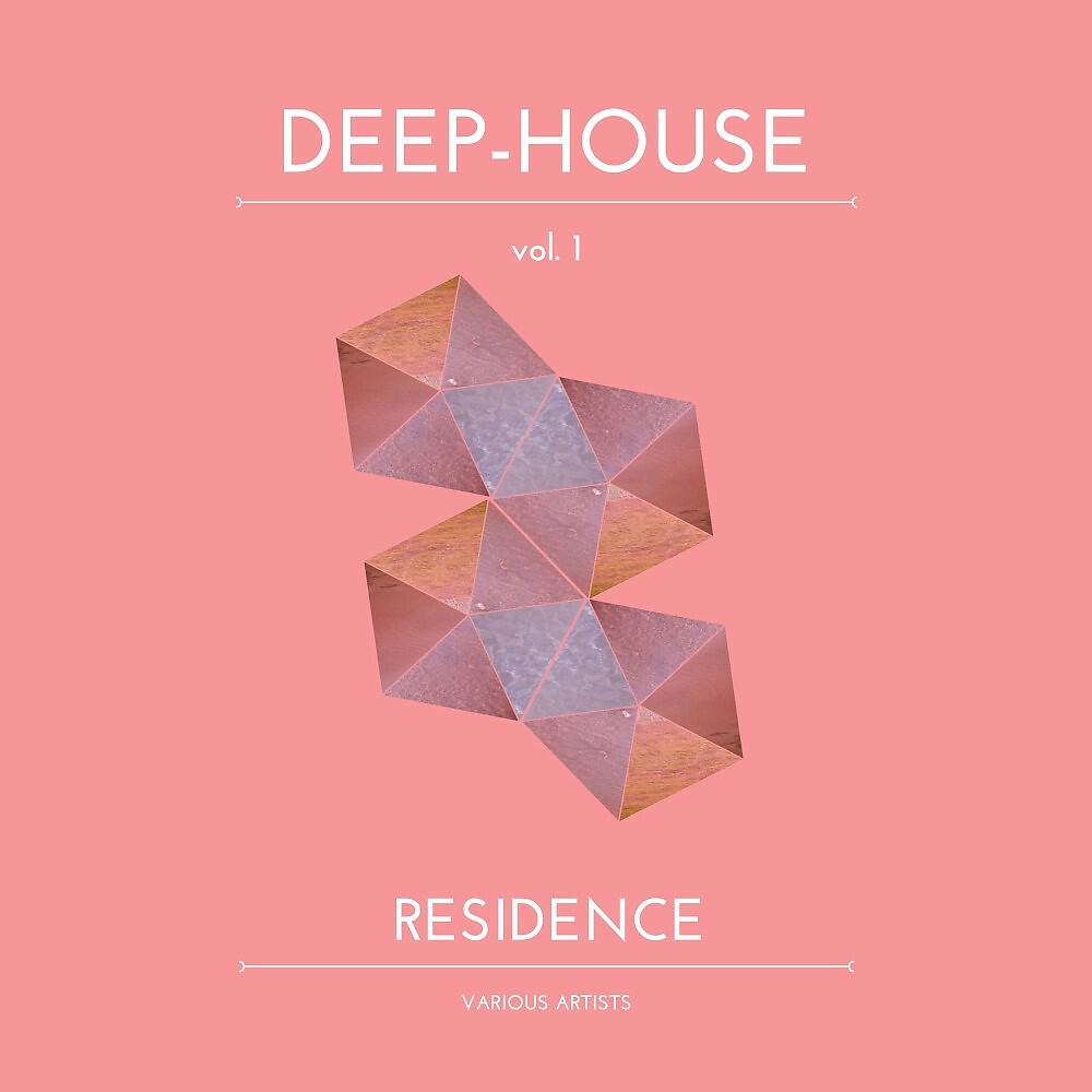 Релиз Deep-House Residence, Vol. 1