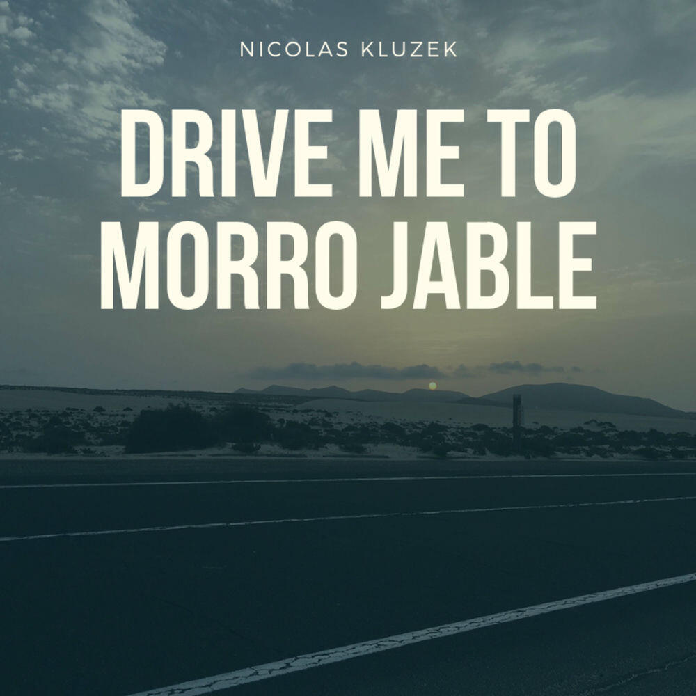Релиз Drive Me to Morro Jable