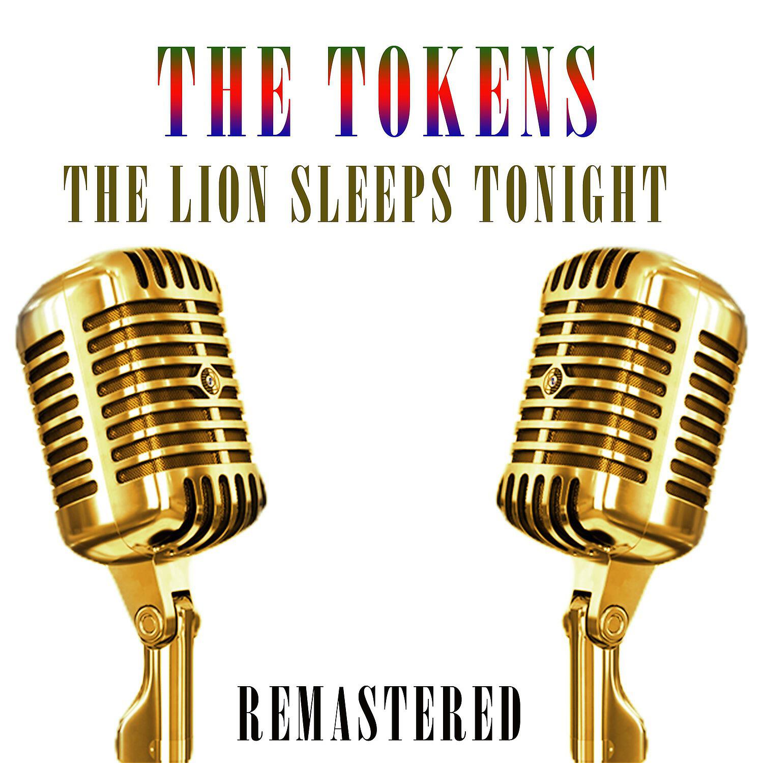 Релиз The Lion Sleeps Tonight