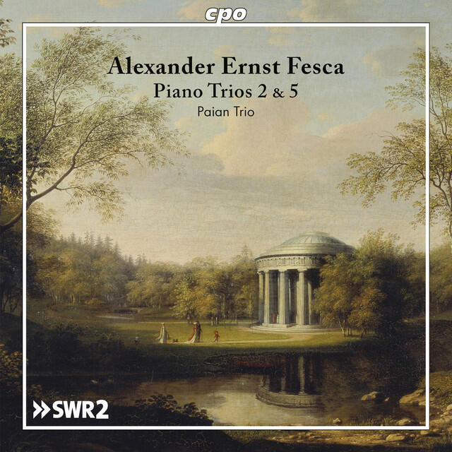 Релиз Fesca: Piano Trios 2 & 5