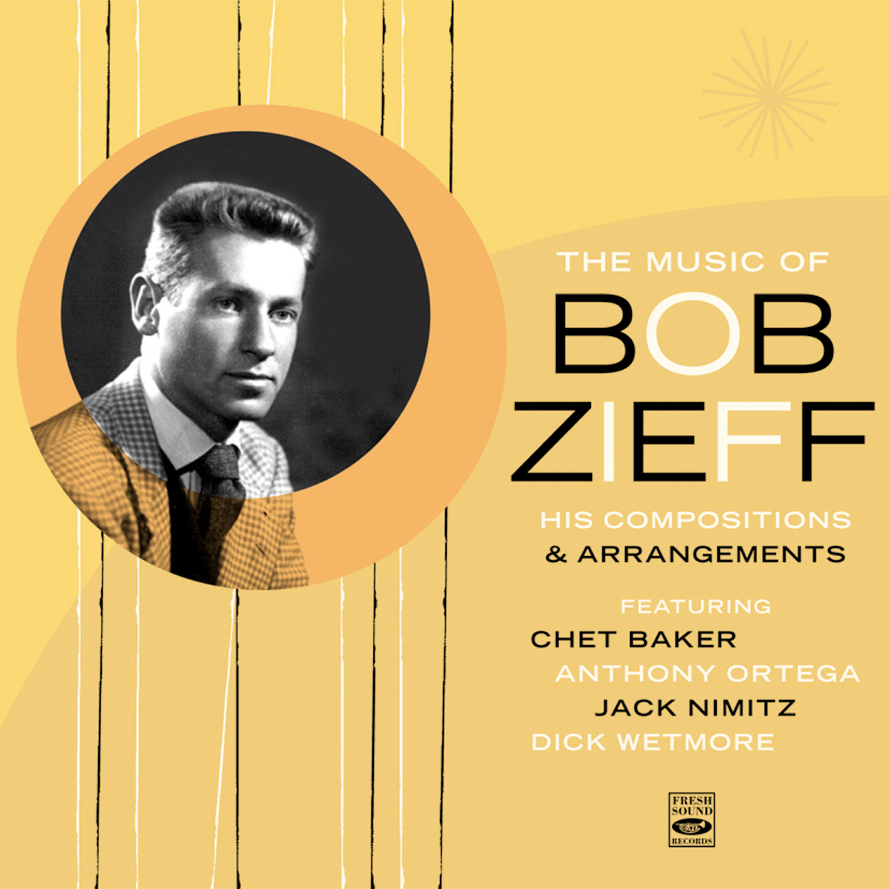 Релиз The Music of Bob Zieff