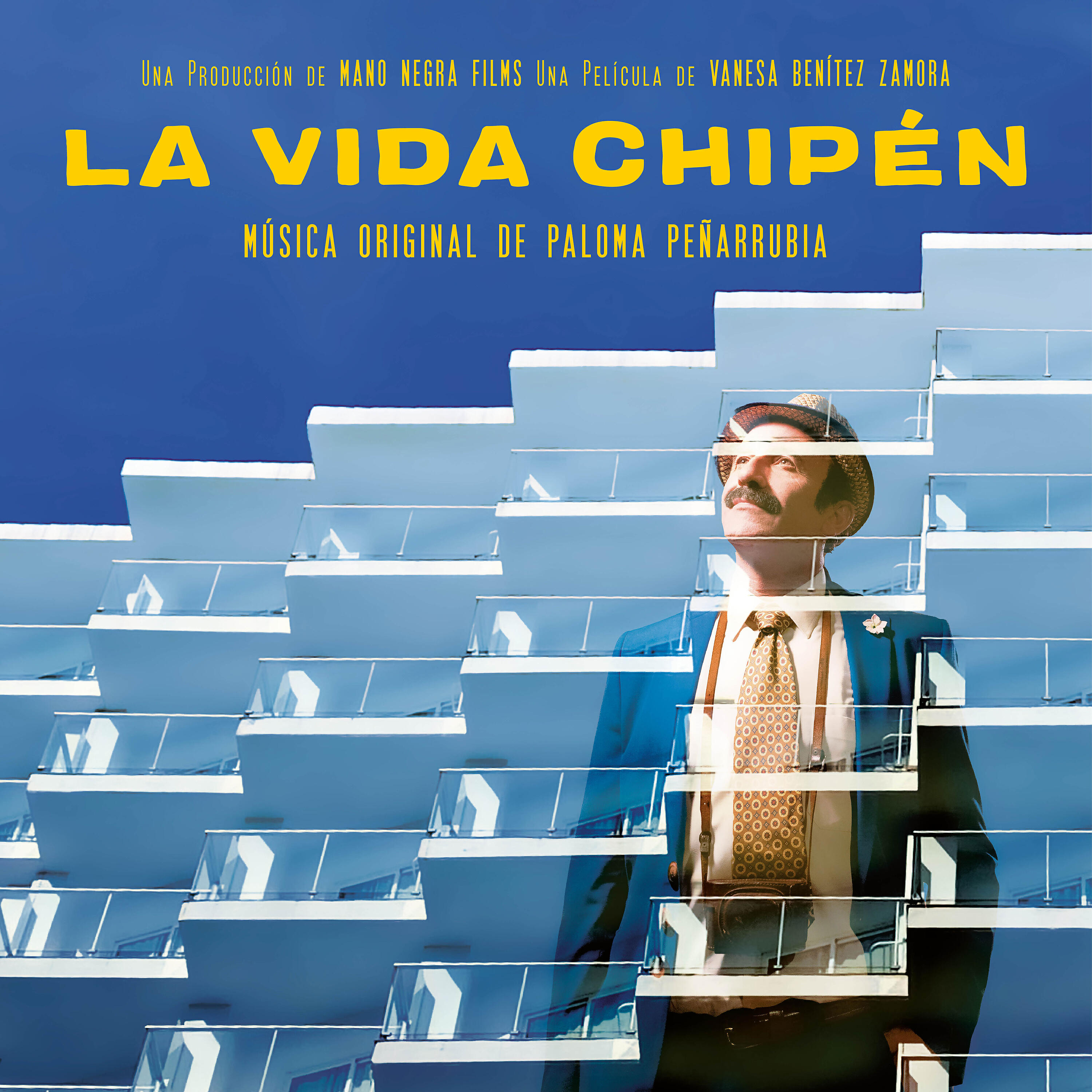 Релиз La Vida Chipén (Original Motion Picture Soundtrack)