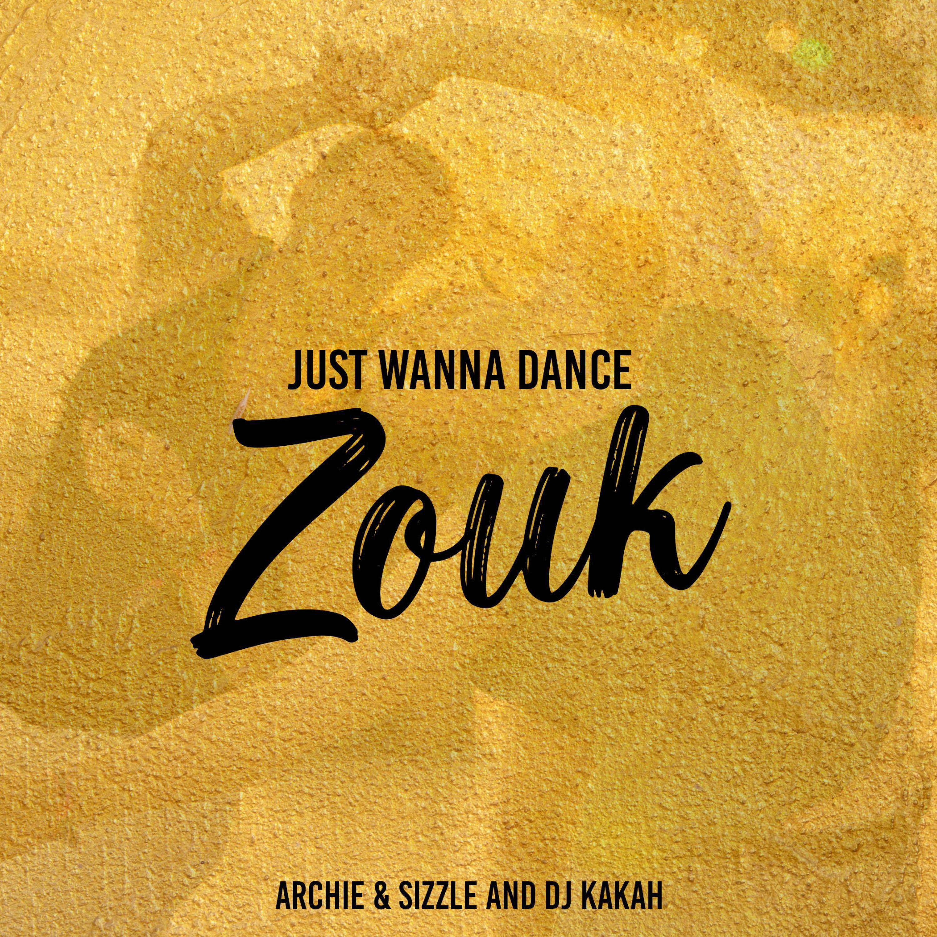 Релиз Just Wanna Dance Zouk