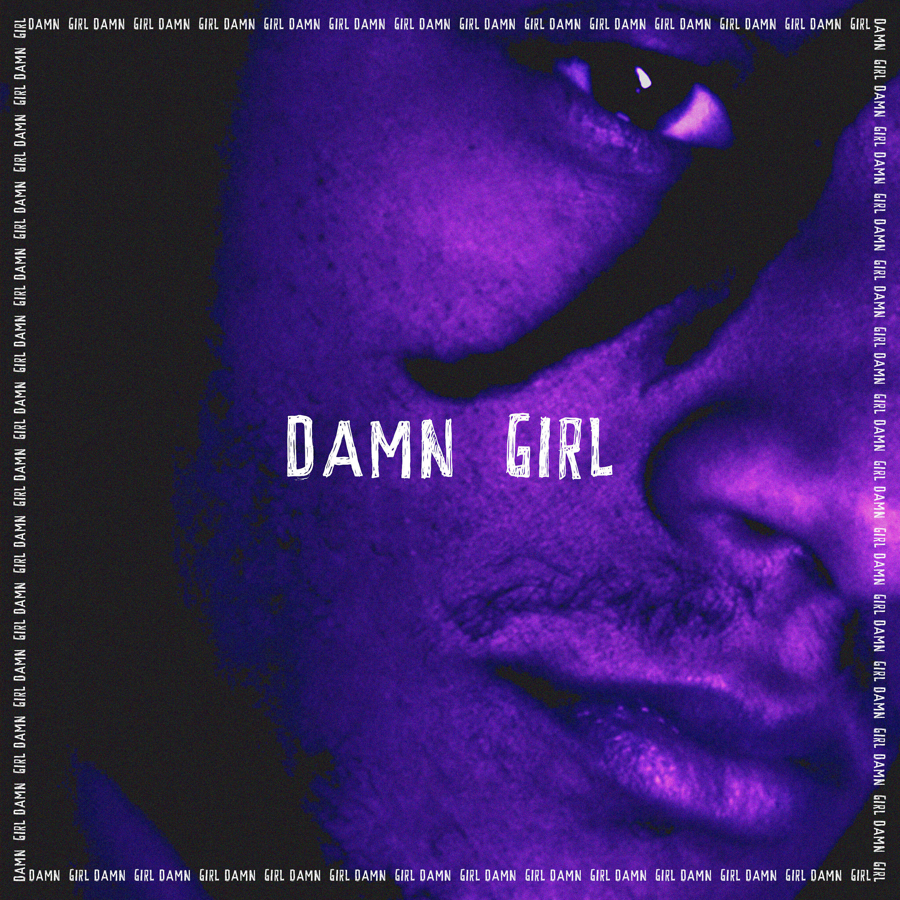 Релиз Damn Girl