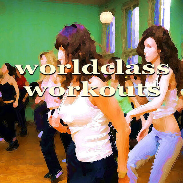 Релиз Worldclass Workouts (44 Aerobic Fitness House Music Compilation)