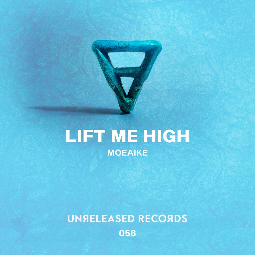 Релиз Lift Me High
