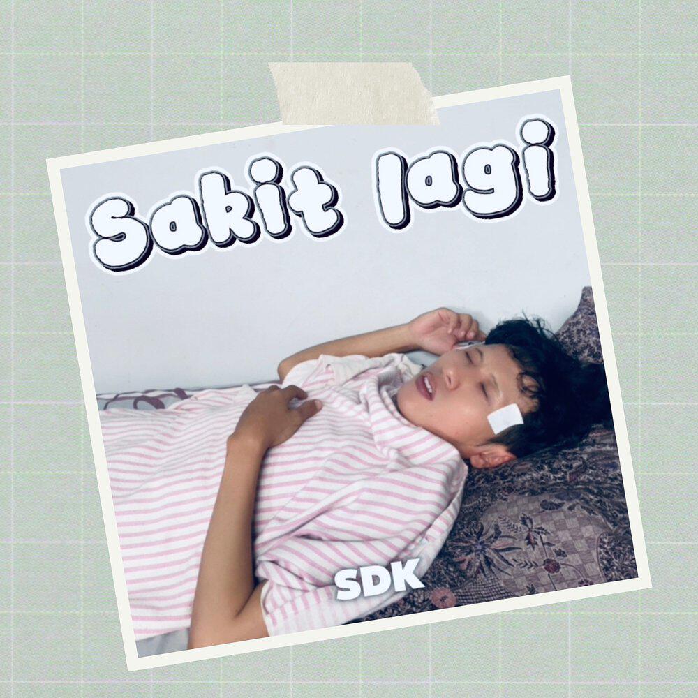 Релиз Sakit Lagi