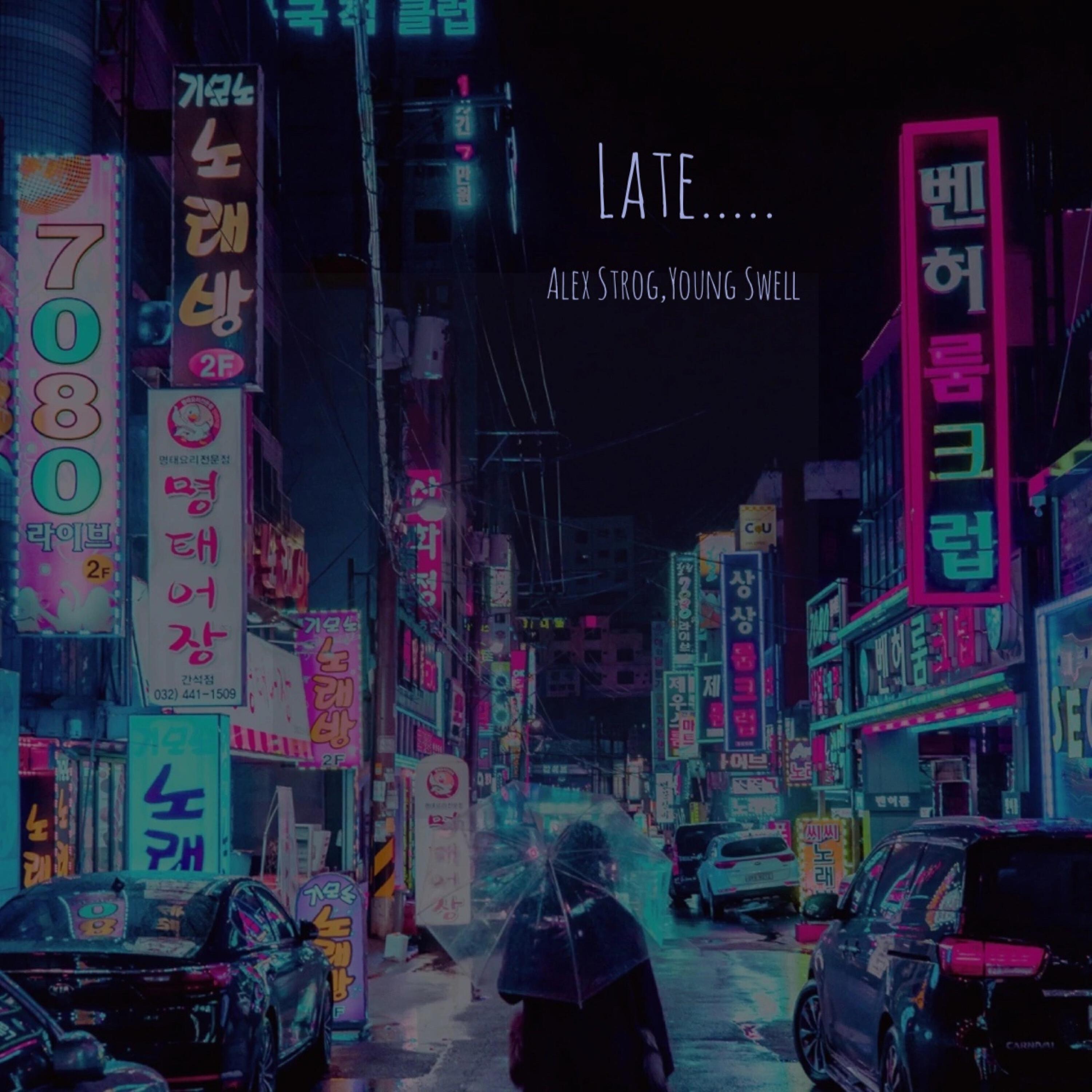 Релиз Late…..